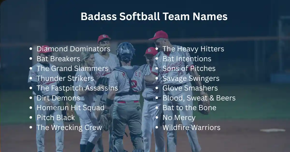 badass softball team names