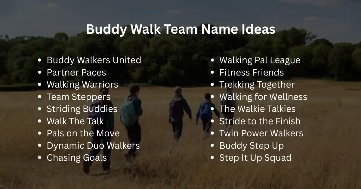 buddy walk team name ideas