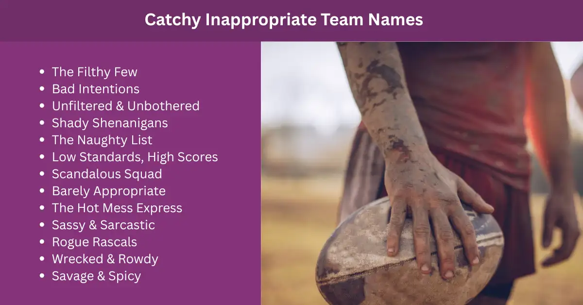 catchy inappropriate team names