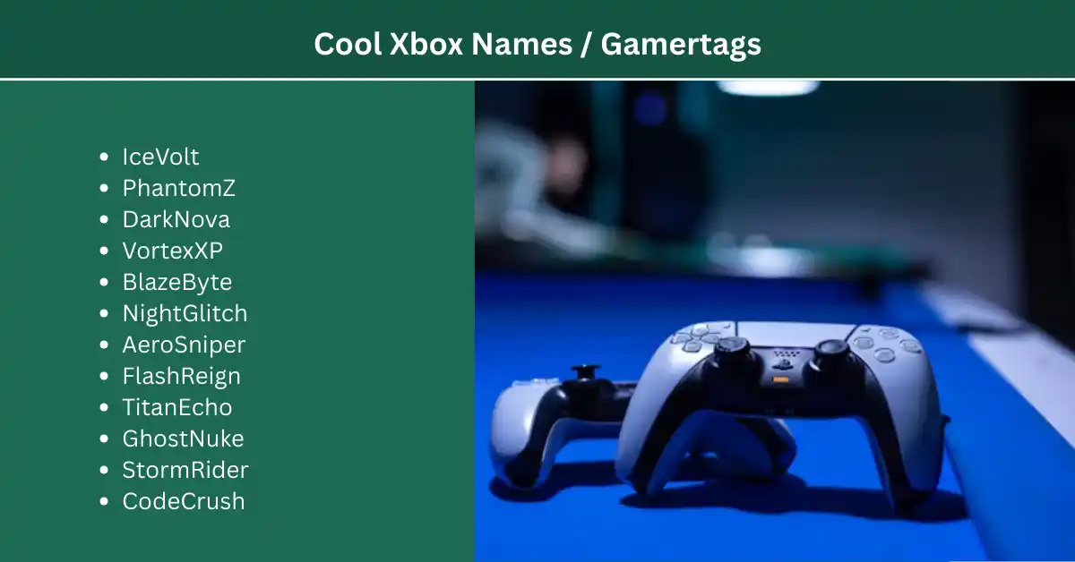 cool xbox names / gamertags
