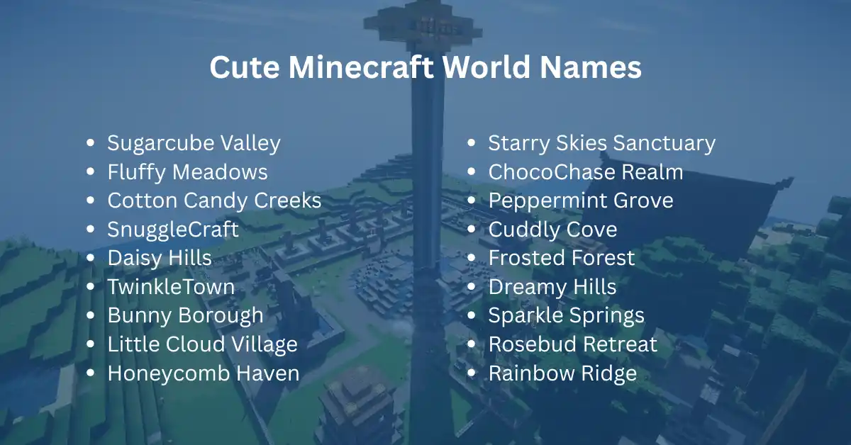 cute minecraft world names