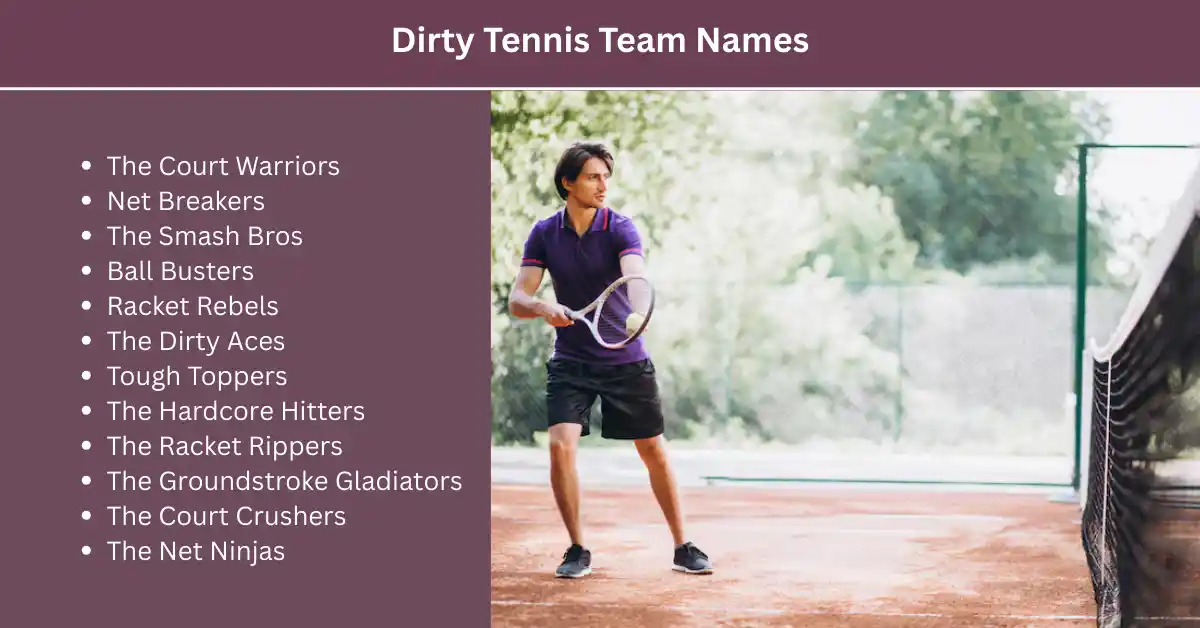 dirty tennis team names