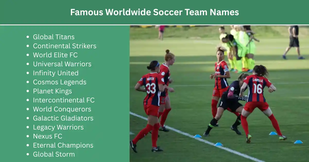 famous worldwide soccer team names