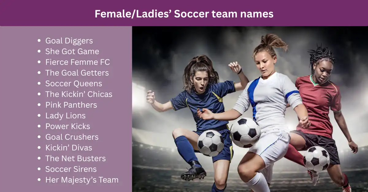 female ladies' soccer team names