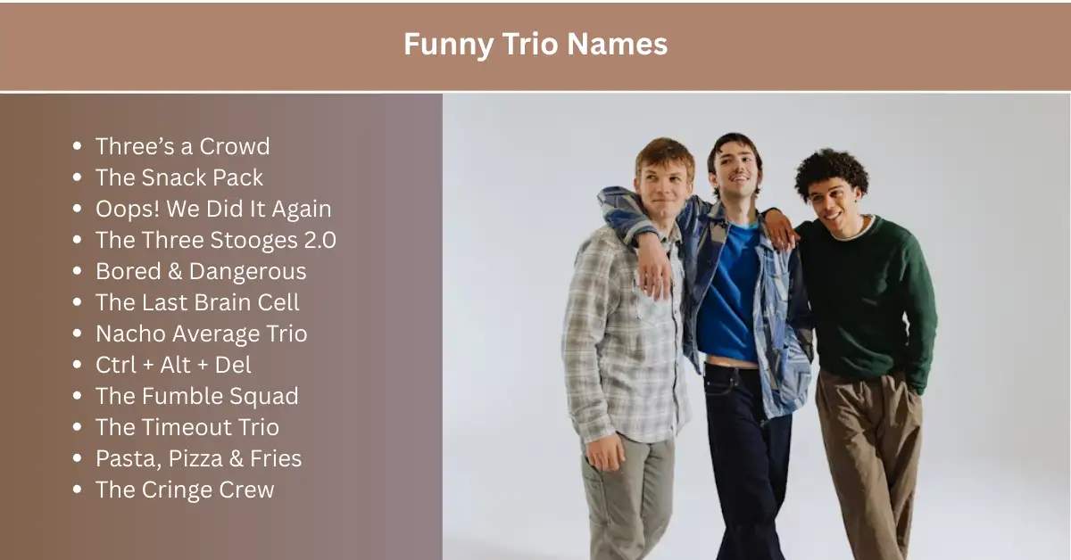 funny trio names
