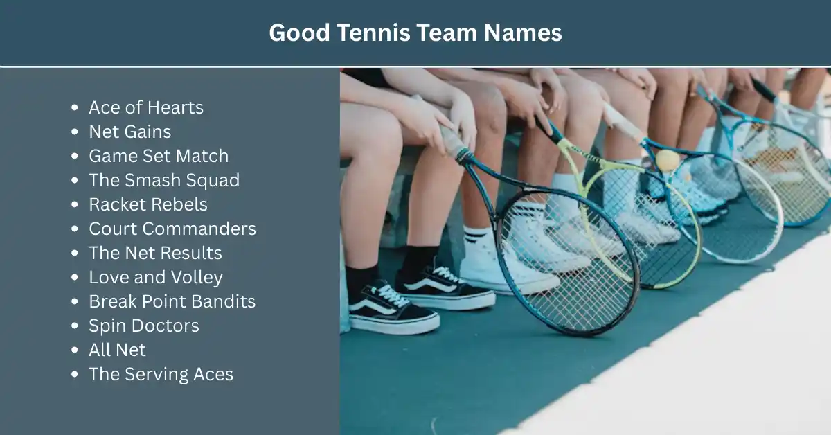good tennis team names