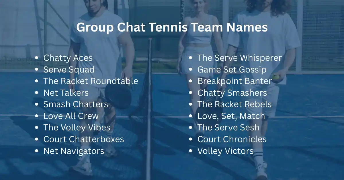 group chat tennis team names