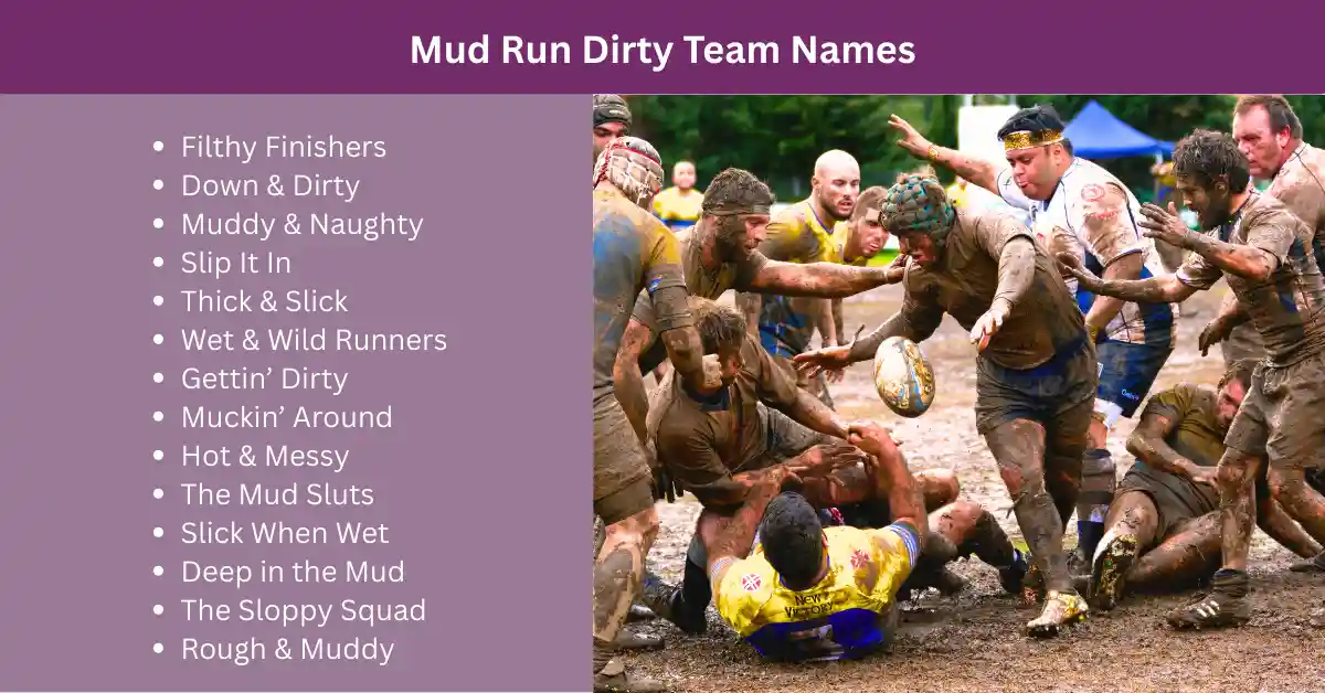mud run dirty team names