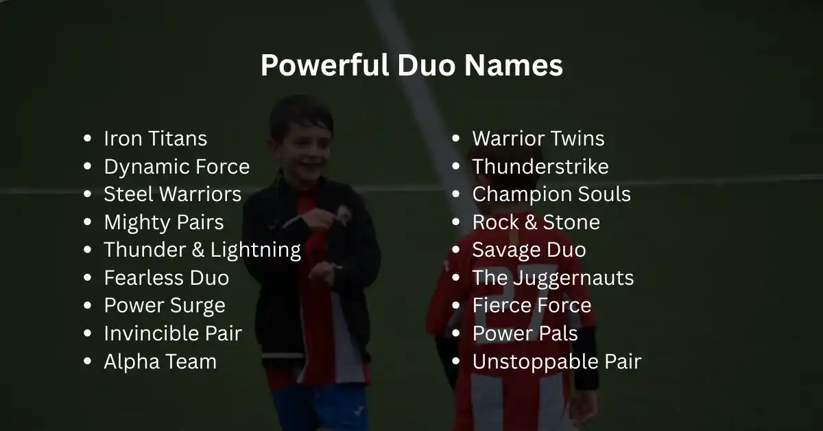 powerful duo team names