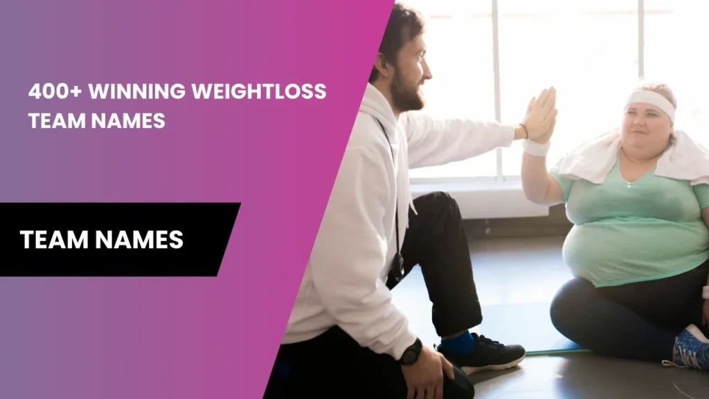 weightloss team names