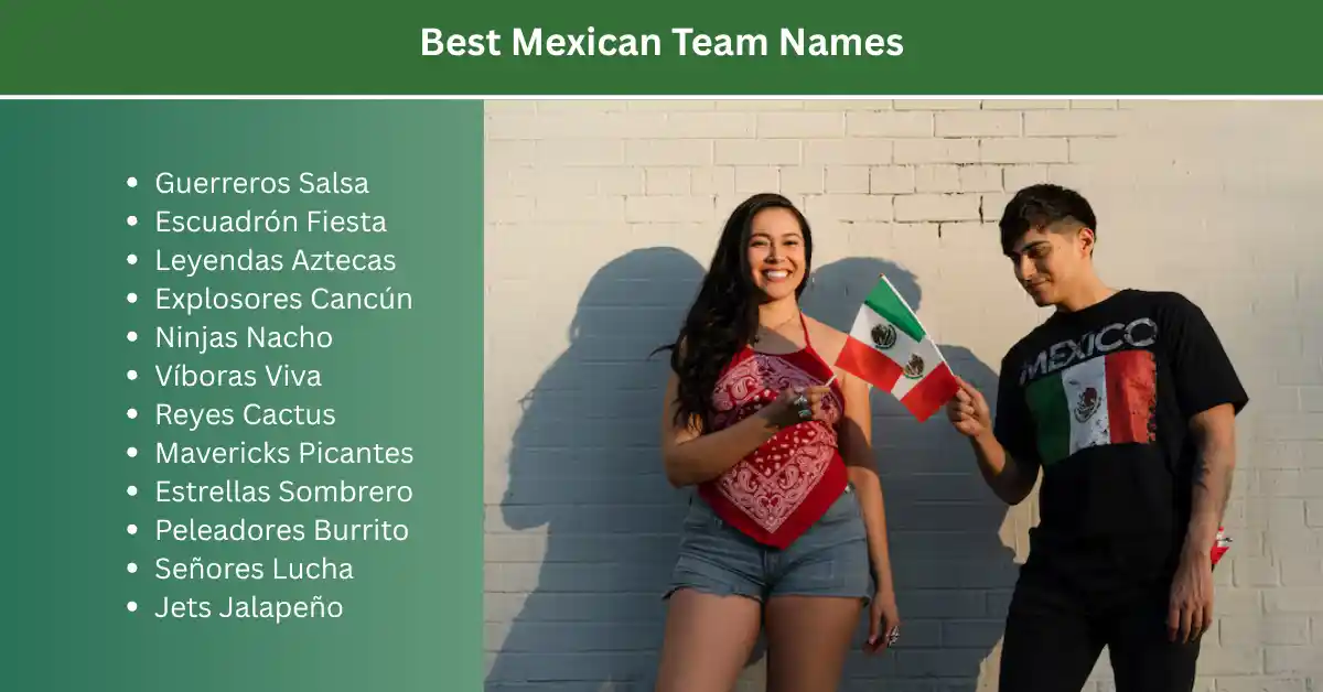 best mexican team names