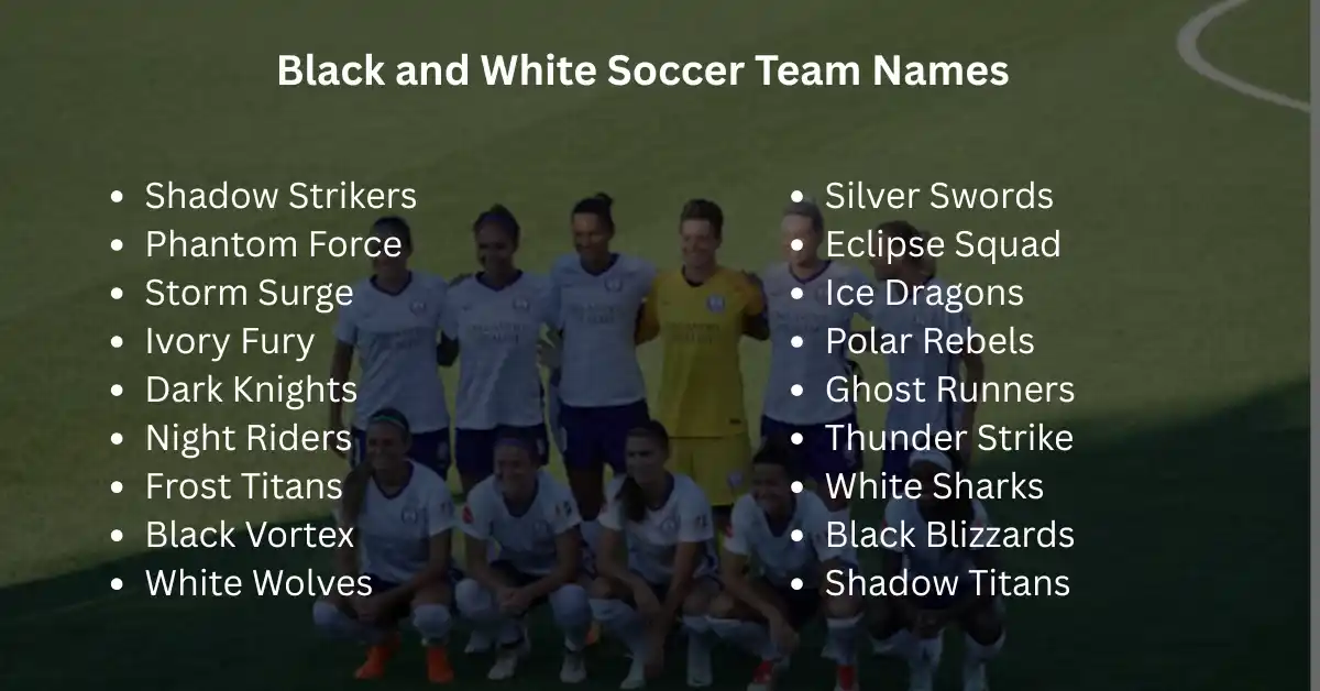 black and white soccer team names
