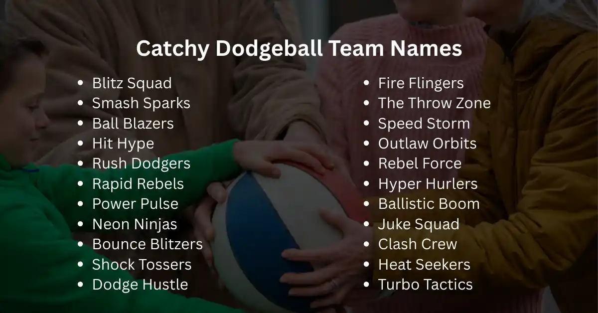 catchy dodgeball team names
