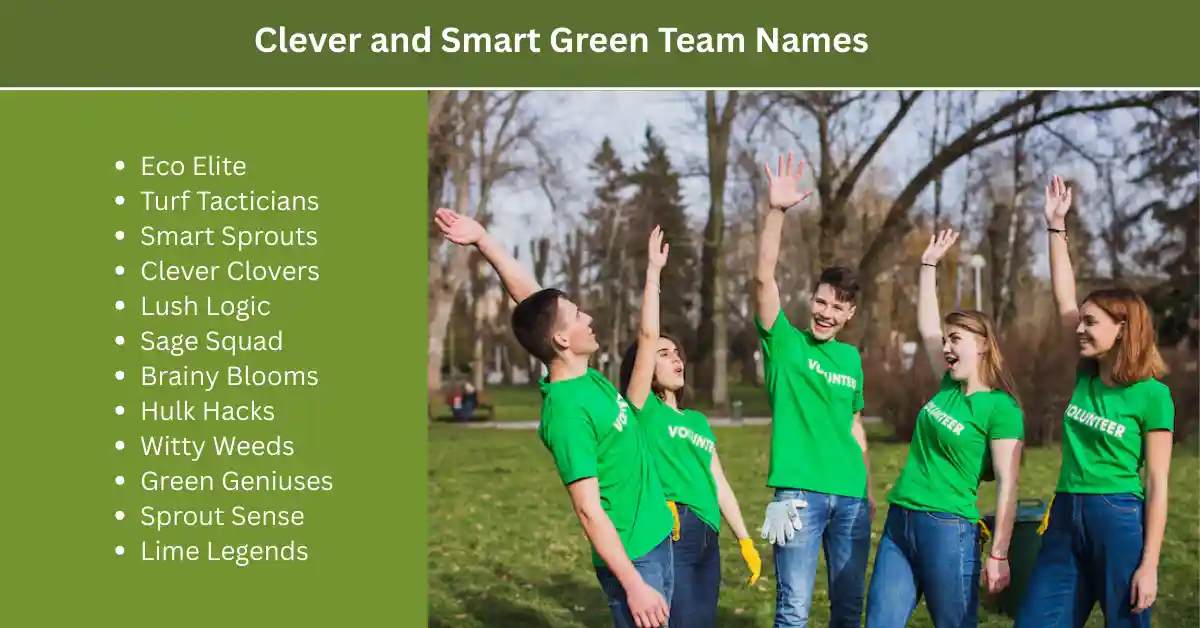clever-and-smart-green-team-names