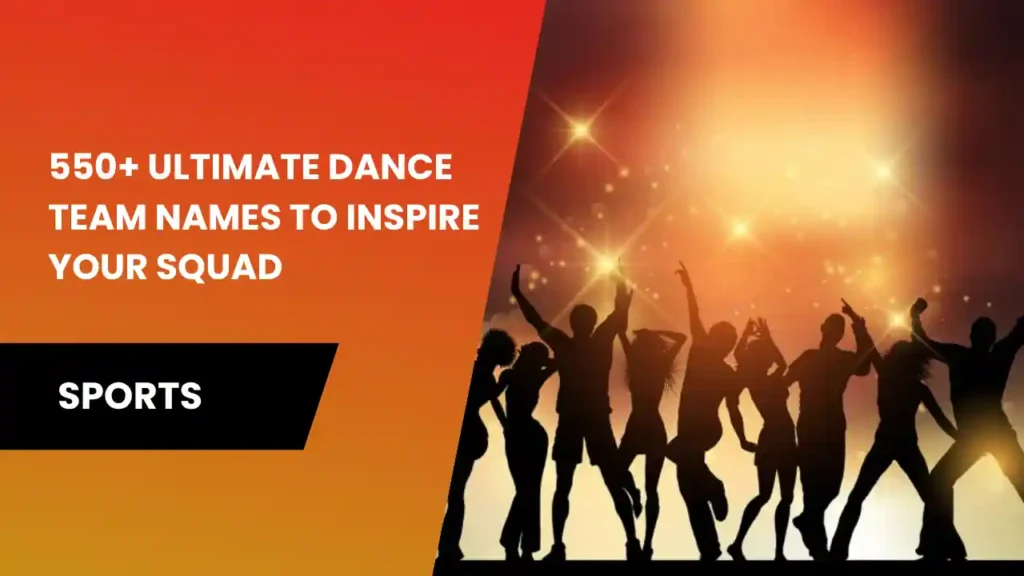 dance team names
