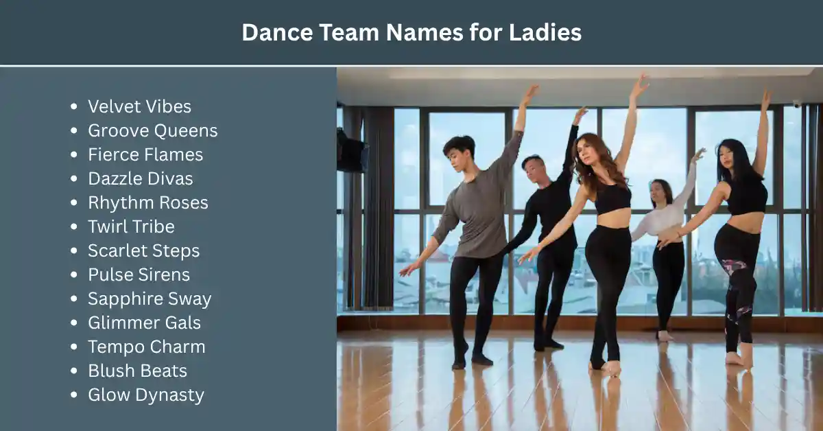dance team names for ladies