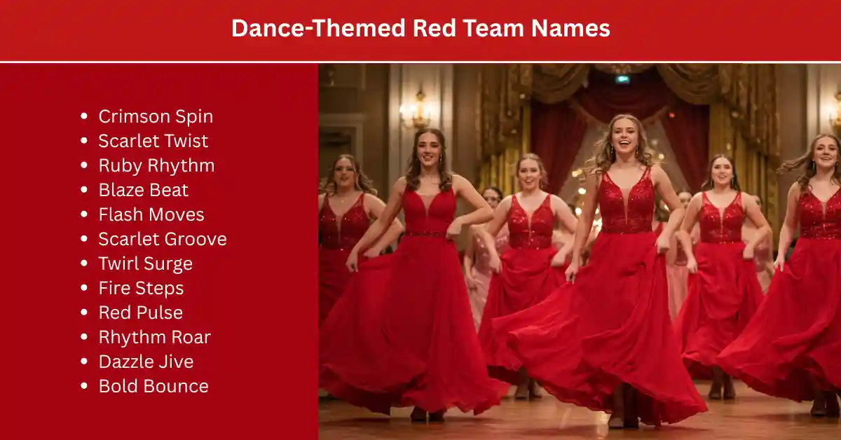 dance themed red team names