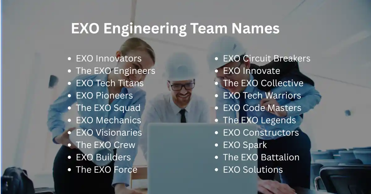 exo engineering team names