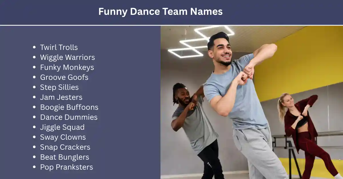 funnyy dance team names