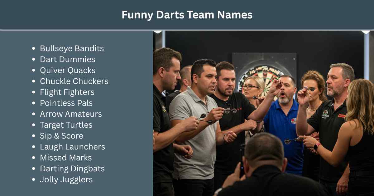fuuny dart team names