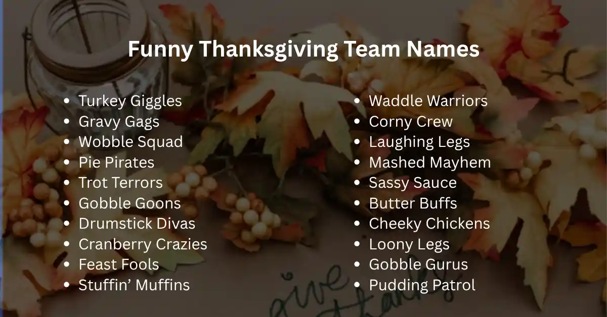 funny thanksgiving team names