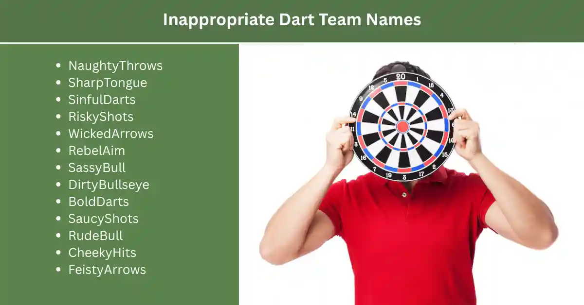 inappropriate dart team names