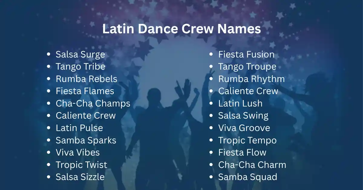 latin dance crew names