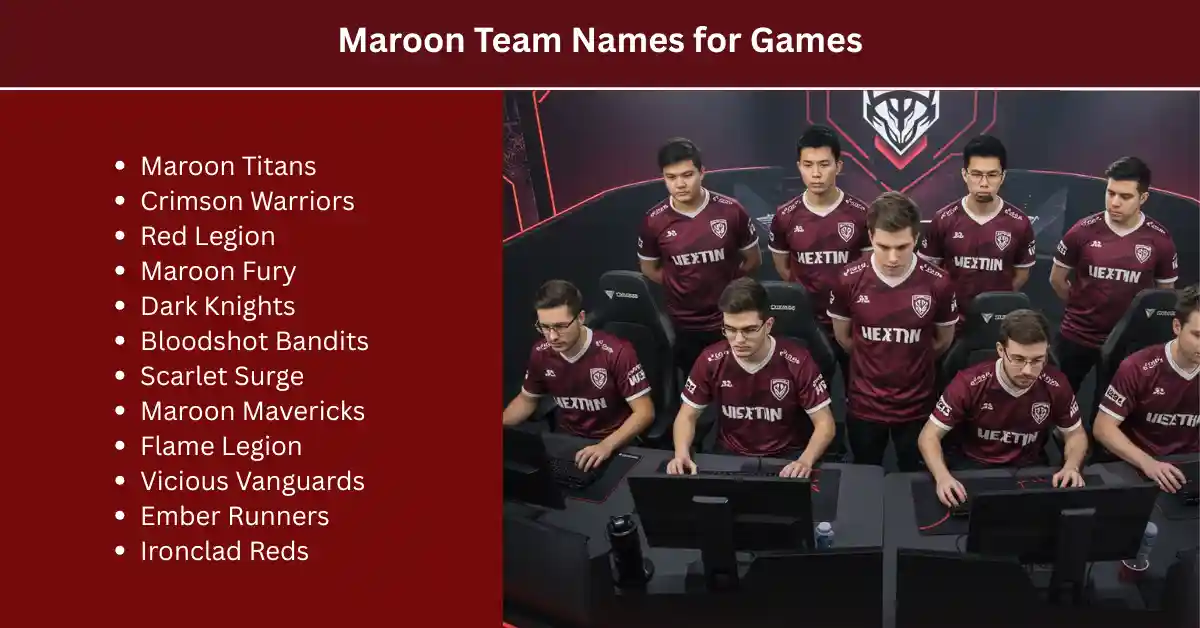 maroon team names for games
