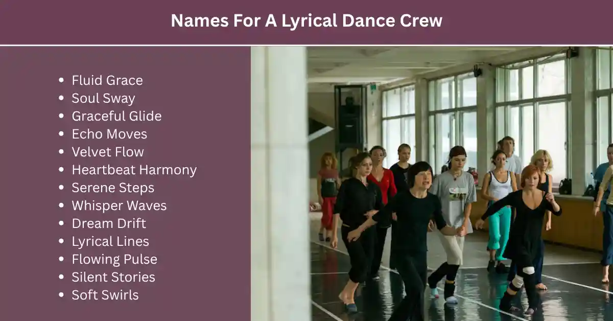 names for lyrical dance crew 