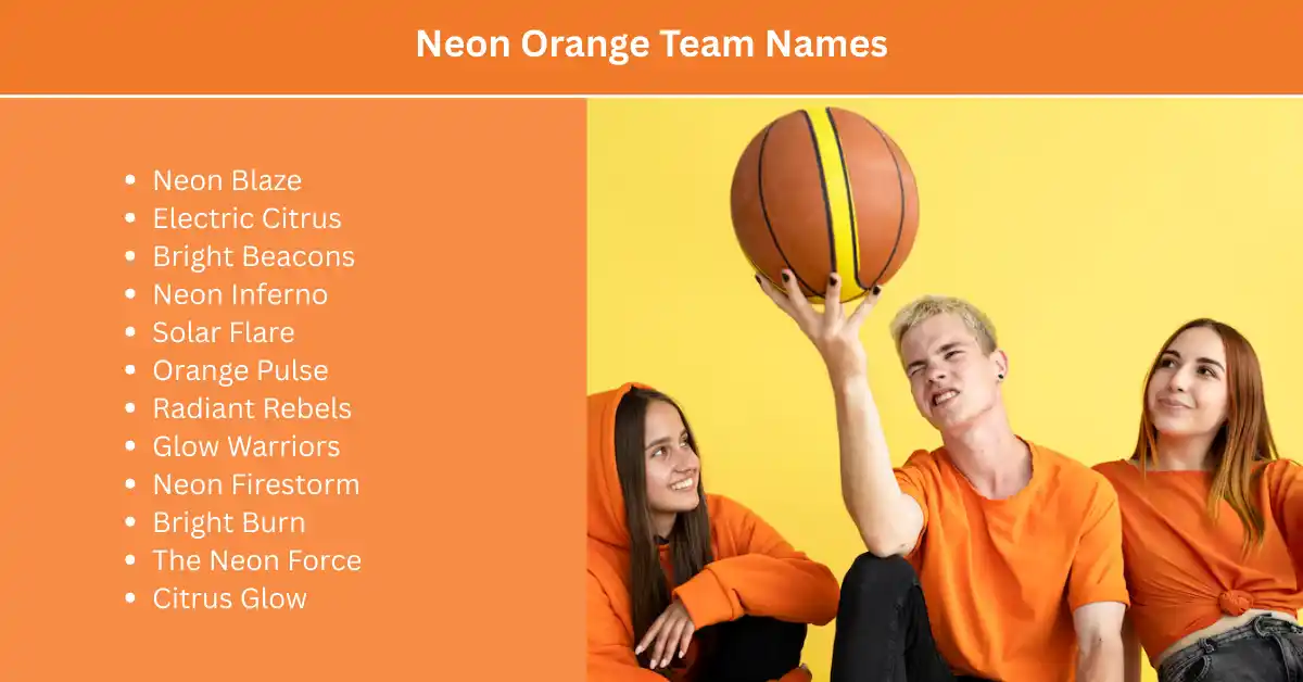 neon orange team names