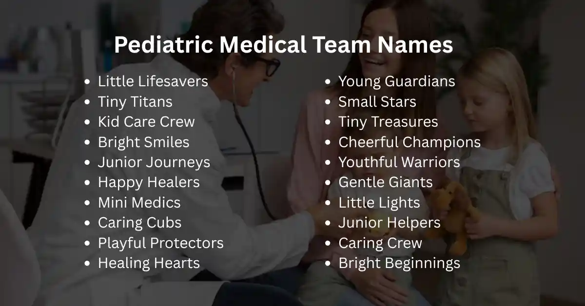 pediatric medical team names