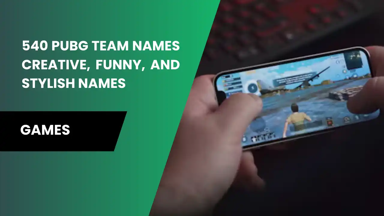 540 PUBG Team Names Creative, Funny, and Stylish Names
