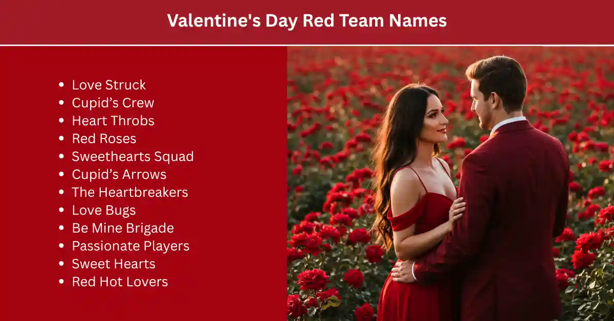 valemtine's day red team names