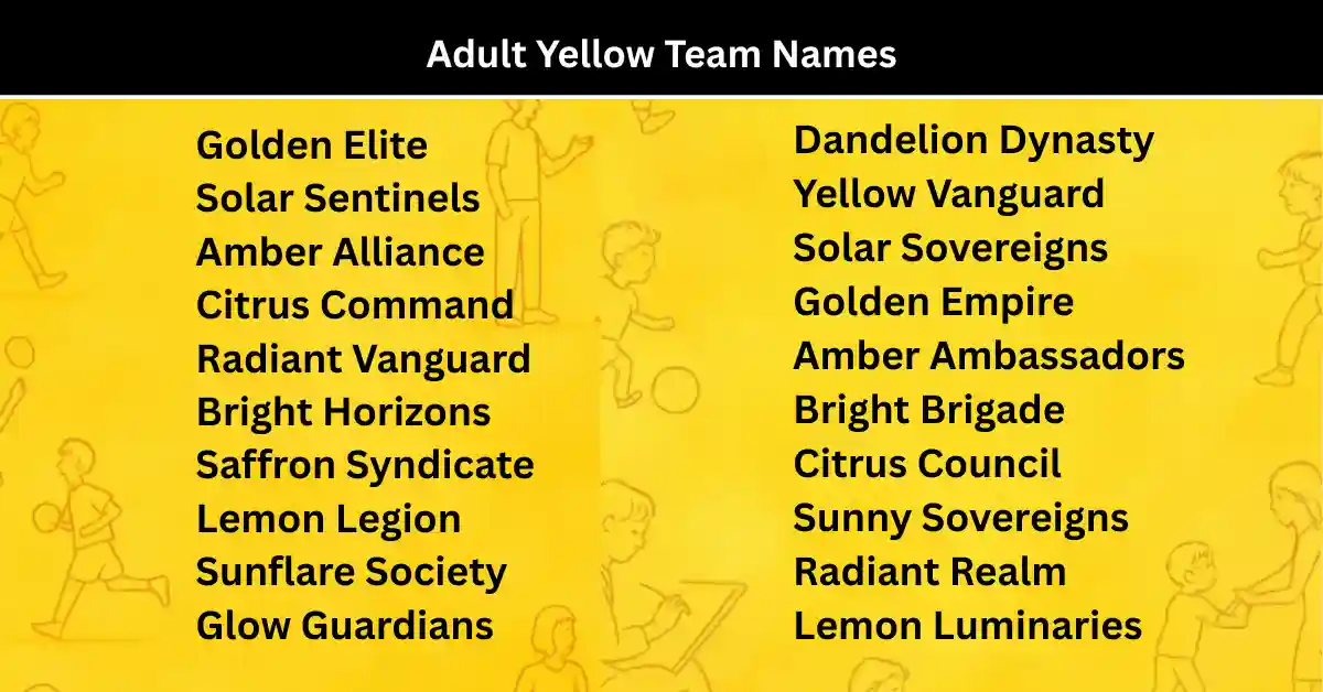 adult yellow team names