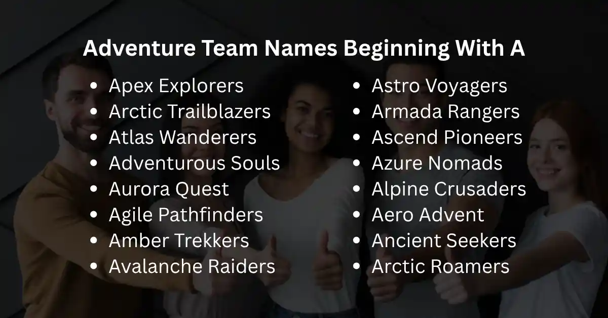 adventure team names beginning with a