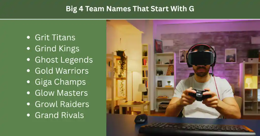 big 4 team names starting with g