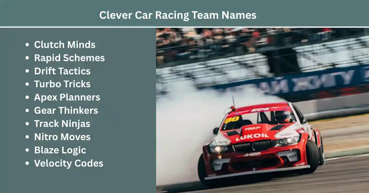 clever car racing team names