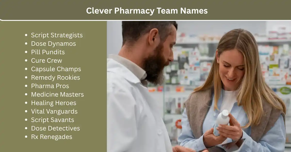 clever pharmacy team names