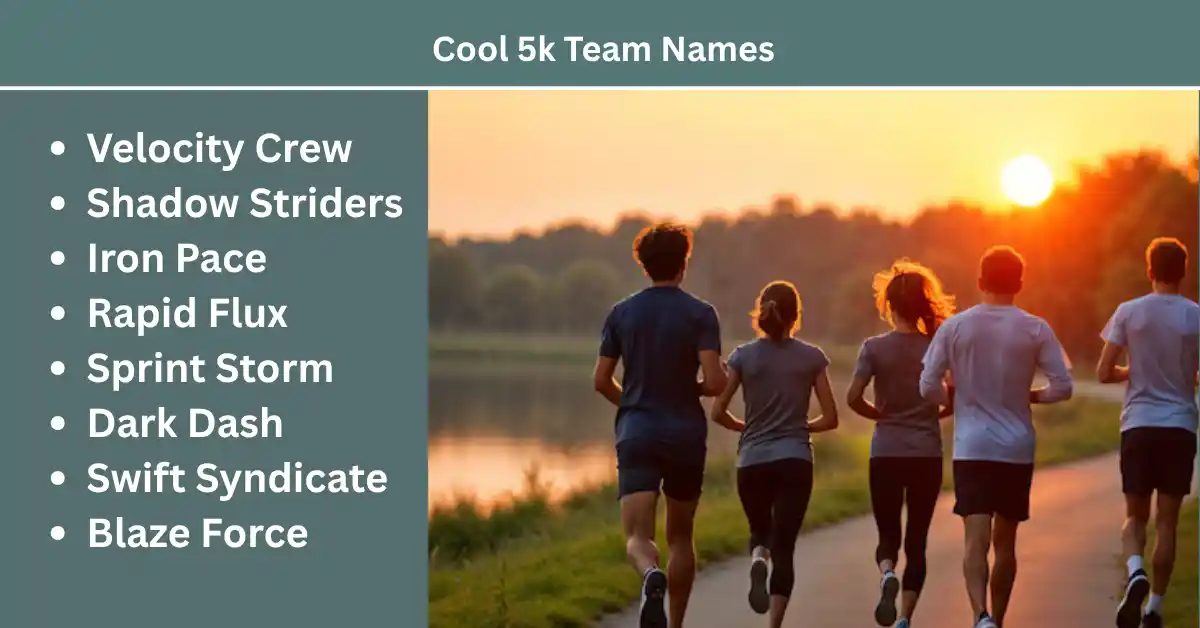 cool 5k team names