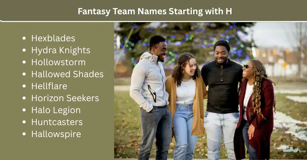 fantasy team names starting with h