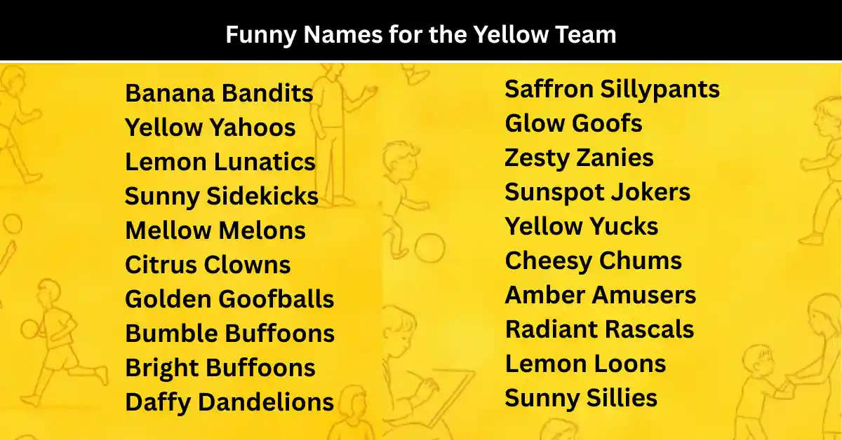 funny names for yellow team