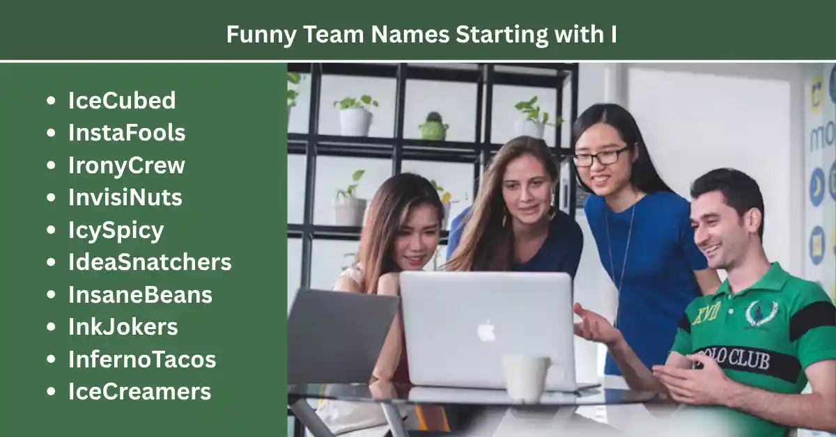 funny team names starting with I