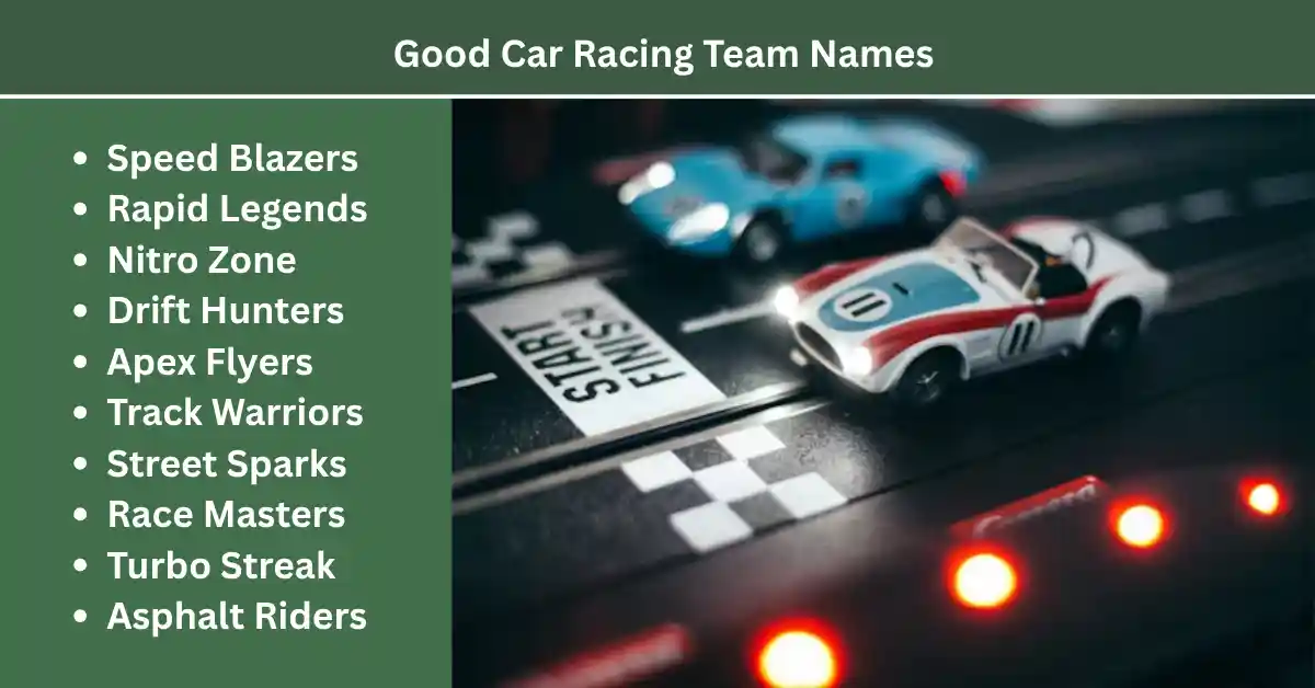 good car racing team names