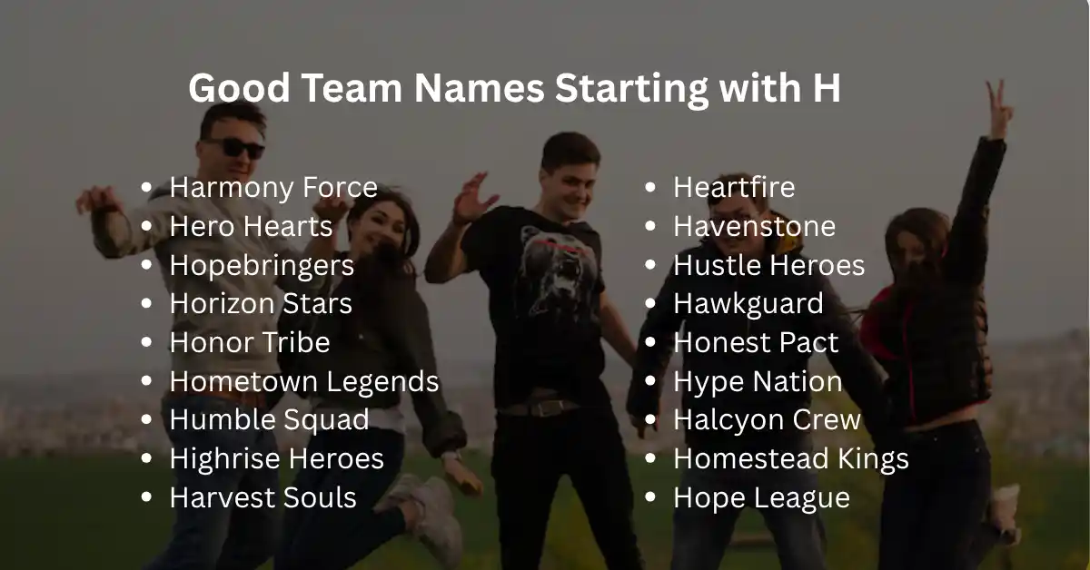 good team names starting with h