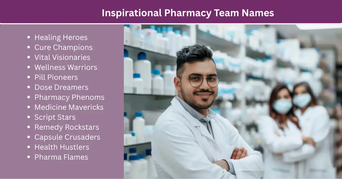 inspirational pharmacy team names