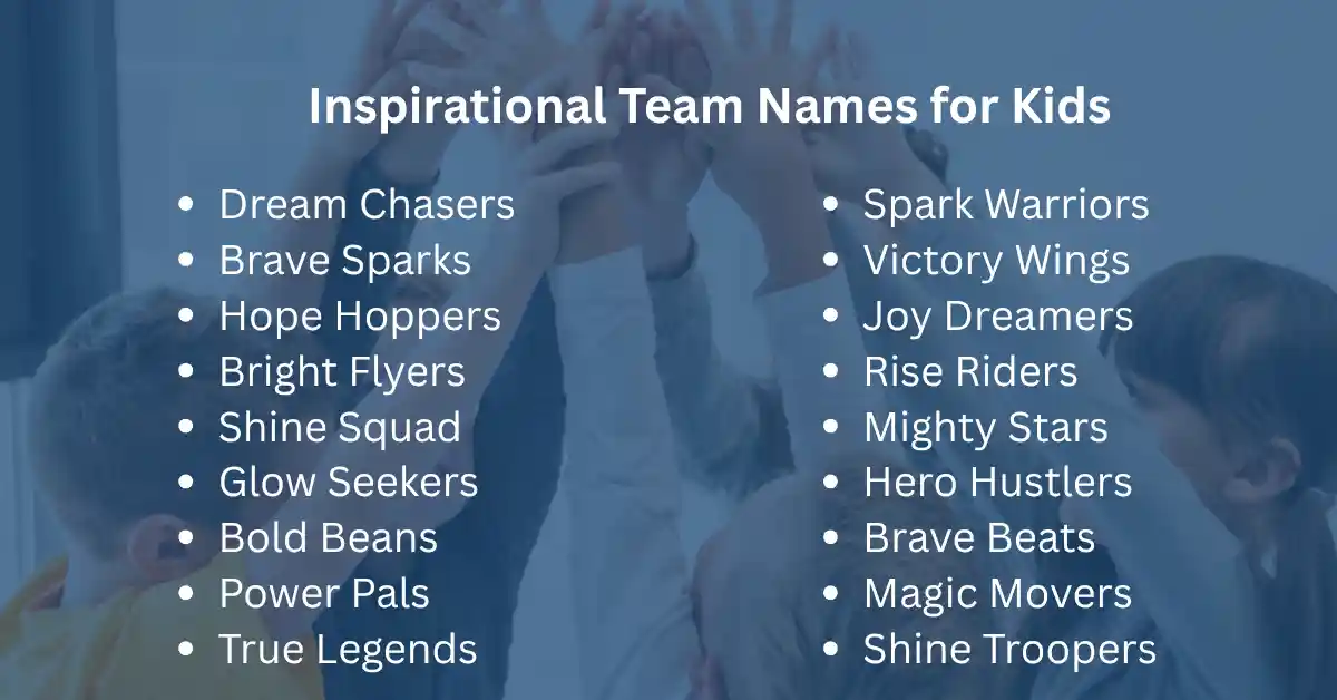inspirational team names for kids