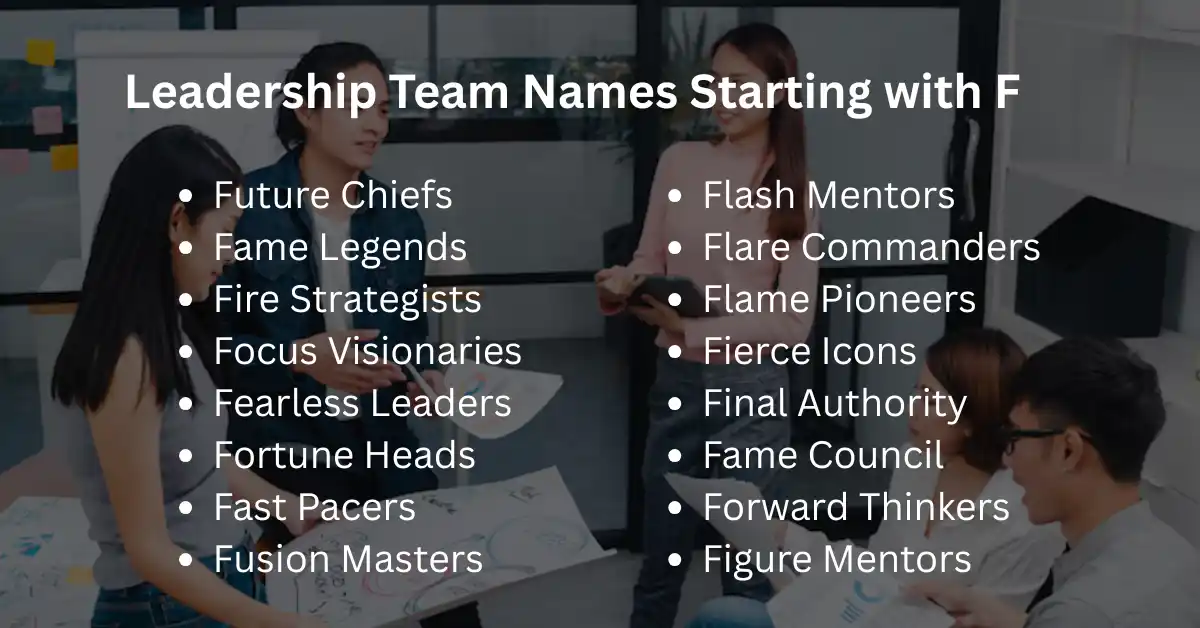 leadership team names starting with f