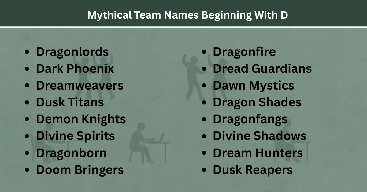 mythical team names beginning with d