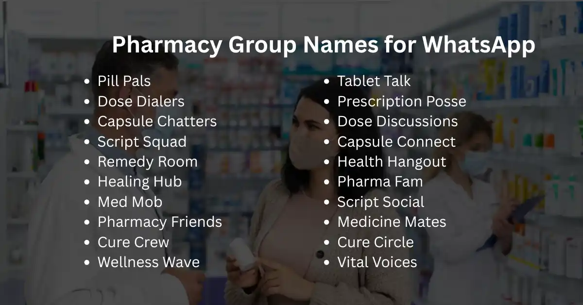 pharmacy group names for whatsapp