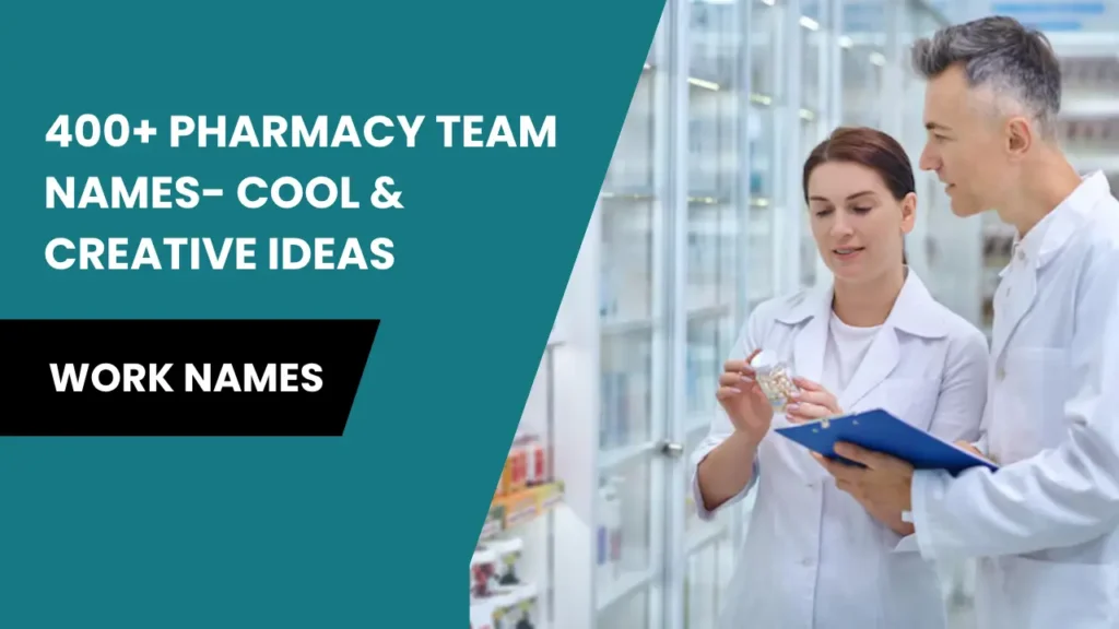 pharmacy team names